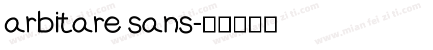 arbitare sans字体转换